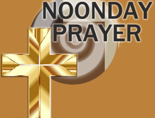 March 1, 2022 Noonday Prayer